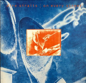 Dire Straits ‎– On Every Street  
